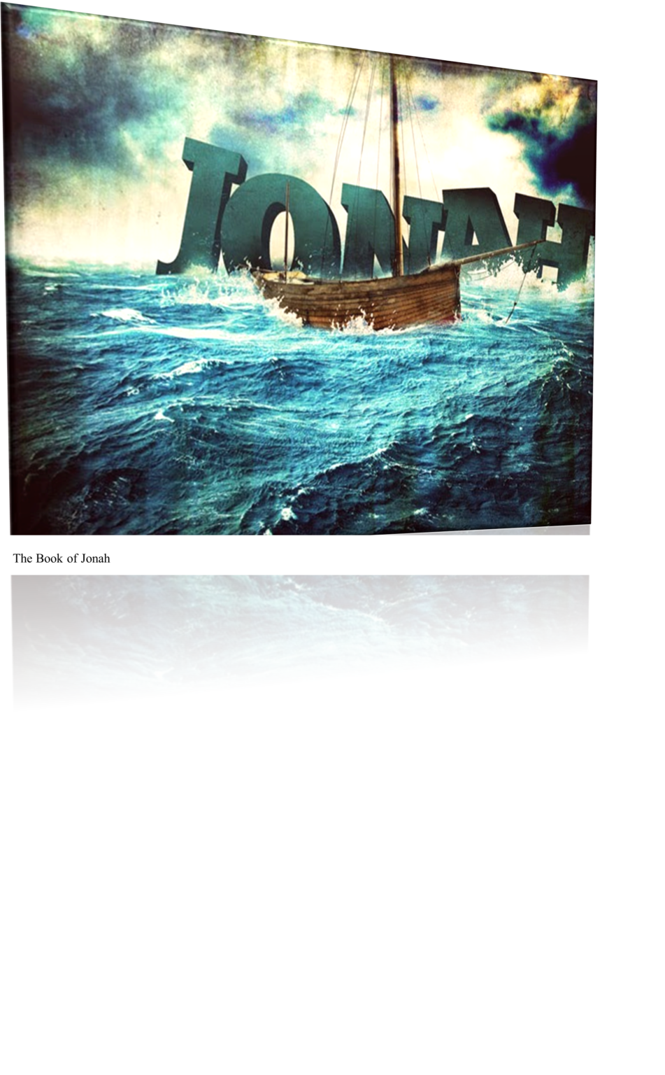 The History And Cultural Currents The Book Of Jonah A Journey In Life the-history-and-cultural-currents-the-book-of-jonah-a-journey-in-life